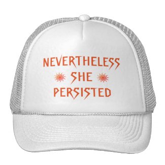 Nevertheless She Persisted Red Orange Suns Hat