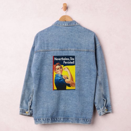 Nevertheless She Persisted Rosie The Riveter Denim Jacket