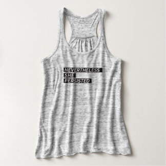 Nevertheless, She Persisted Tank Top