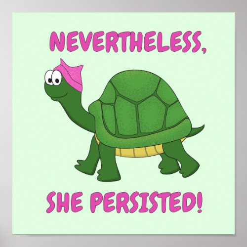 Nevertheless She Persisted Turtle Print