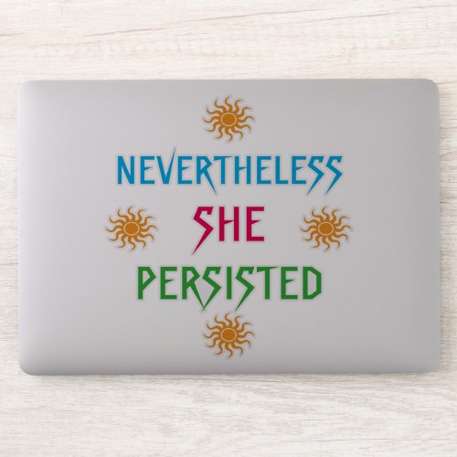 Nevertheless She Persisted Vinyl Contour Sticker