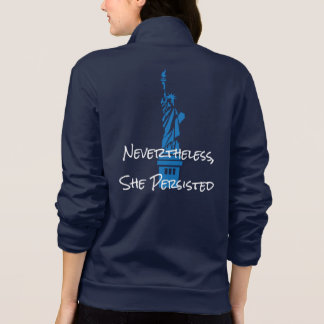 "Nevertheless, She Persisted" with Lady Liberty Jacket