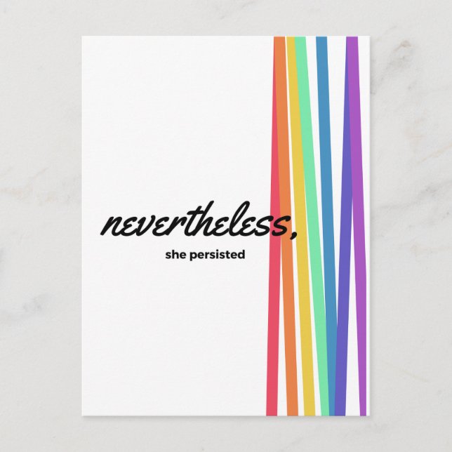 Nevertheless, She PERSISTED with Rainbow Postcard (Front)