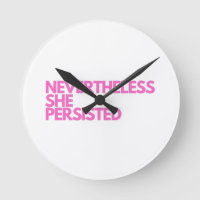 Nevertheless She Persistedl