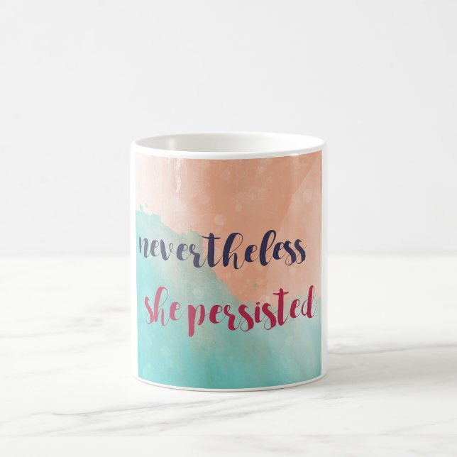NevertheLess She Persists Elizabeth Warren Mug (Center)