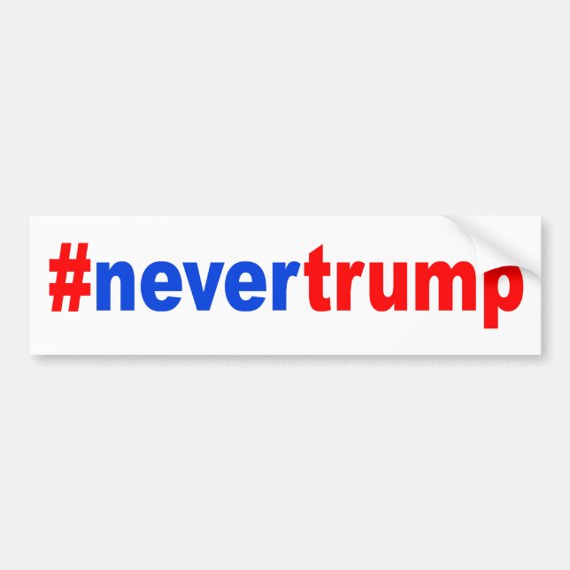 "#nevertrump" bumper sticker (Front)