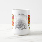 Neville, the Origin, the Meaning and the Crest Coffee Mug (Center)