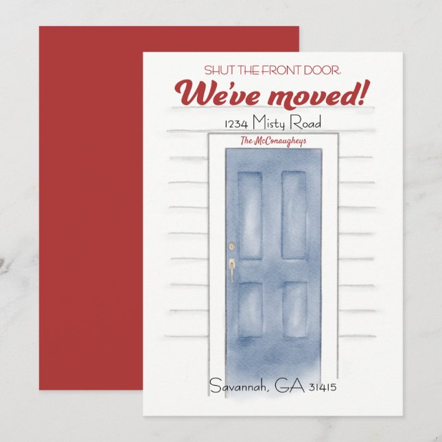 New Address Blue Shut The Front Door Card (Front/Back)