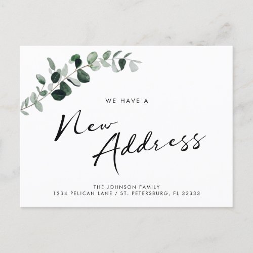 New Address Eucalyptus Chic Calligraphy Moving Announcement Postcard