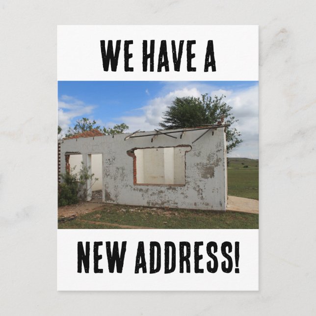 New Address Funny We Have Moved Postcard (Front)