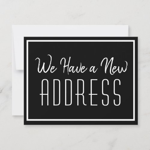 New Address Minimalist Black White Business Announcement