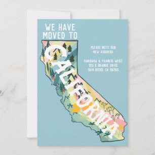 NEW ADDRESS Moved to California State Map Invitation