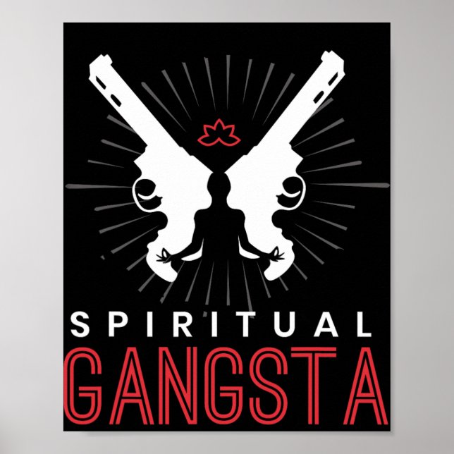 New Age Sritual Srituality Yoga Gangster Enlighten Poster (Front)