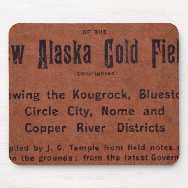 New Alaska gold fields Mouse Pad (Front)