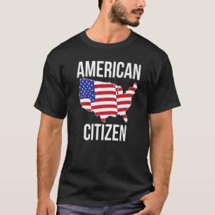 New American Citizen American Flag Us Citizenship T-Shirt