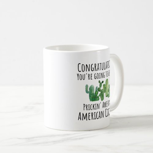 New American Citizen US Citizen Gift Coffee Mug
