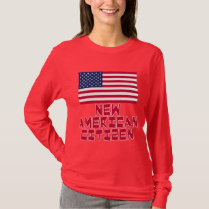 New American Citizen with American Flag T-Shirt