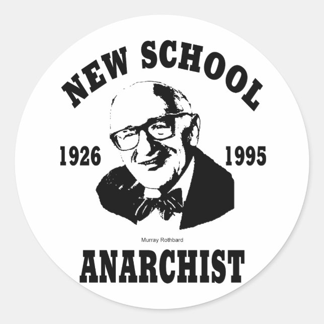 New Anarchist  --  Murray Rothbard Classic Round Sticker (Front)