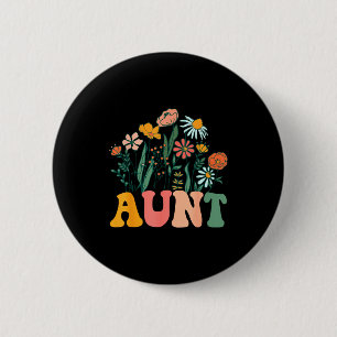 New Aunt Wildflower First Birthday & Baby Show Button