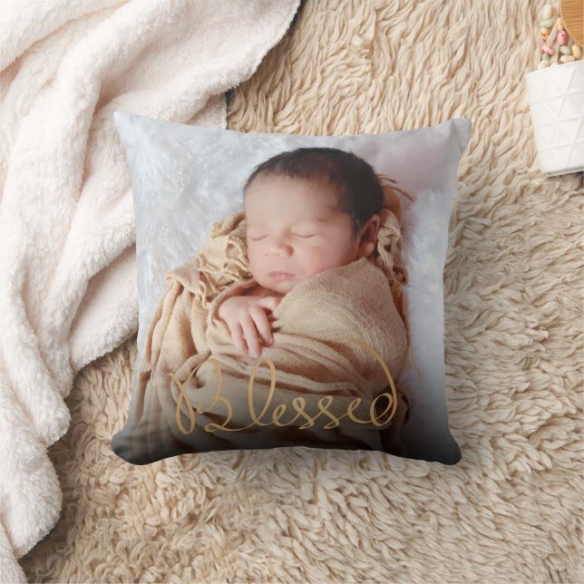 New Baby Blessed Photo  Throw Pillow (Blanket)