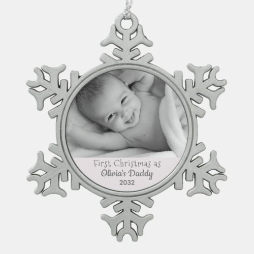 New Baby First Christmas as Daddy Photo Customized Snowflake Pewter Christmas Ornament