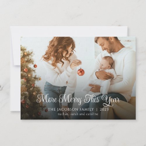 New Baby More Merry This Year Christmas Family Holiday Card
