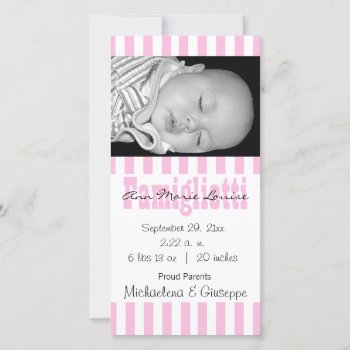 New Baby Pink And White Striped Photo Card by malibuitalian at Zazzle