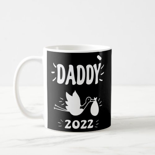 New Baby Stork Brings New Born Child Daddy 2022 St Coffee Mug