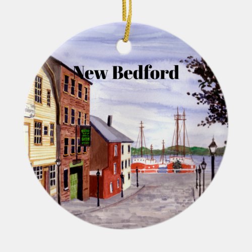 New Bedford Massachusetts New England Painting Ceramic Ornament