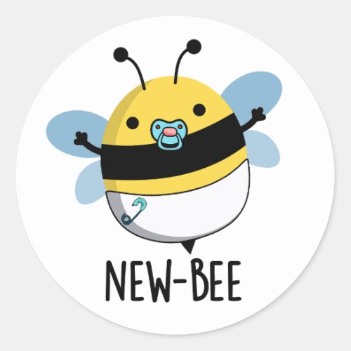 New Bee Funny Insect Bug Pun  Classic Round Sticker