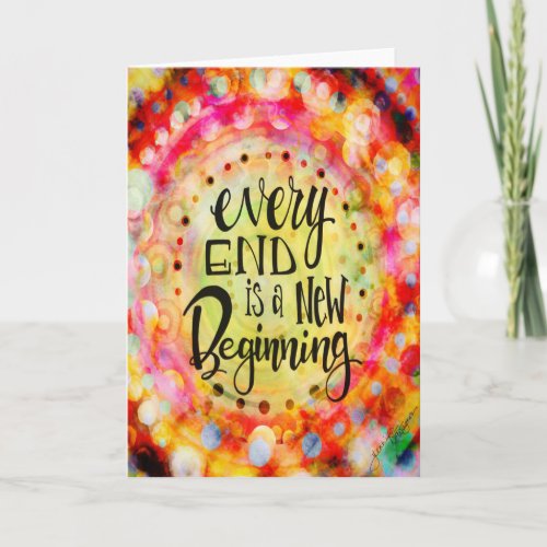 New Beginning Inspirational Pretty Card