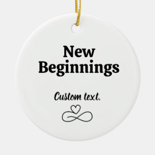 New Beginnings, Divorce Gifts Newly Single Freedom Ceramic Ornament