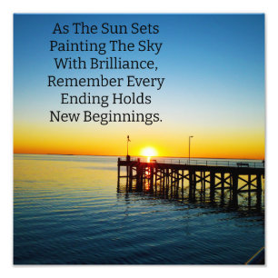 New Beginnings, Sunset Motivational Quotes, Photo Print