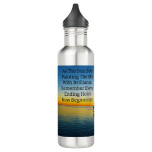 New Beginnings, Sunset Motivational Quotes, Stainless Steel Water Bottle