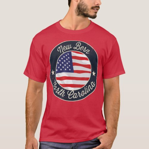 New Bern _ Patriotic North Carolina Souvenir T_Shi T_Shirt