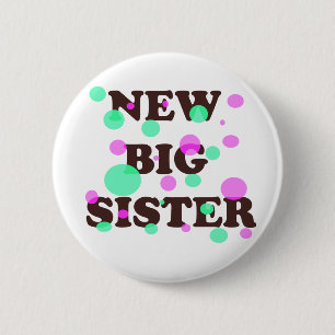 New Big Sister Pinback Button