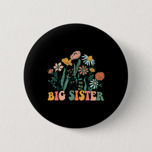 New Big Sister Wildflower First Birthday & Bab Button