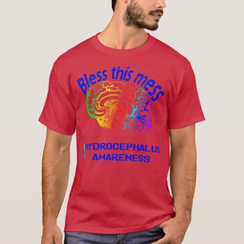 New bless this mess Hydrocephalus Awareness T_Shirt