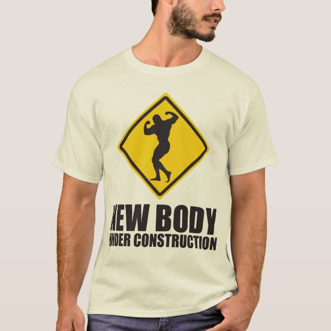 New Body Under Construction T-Shirt (Front)