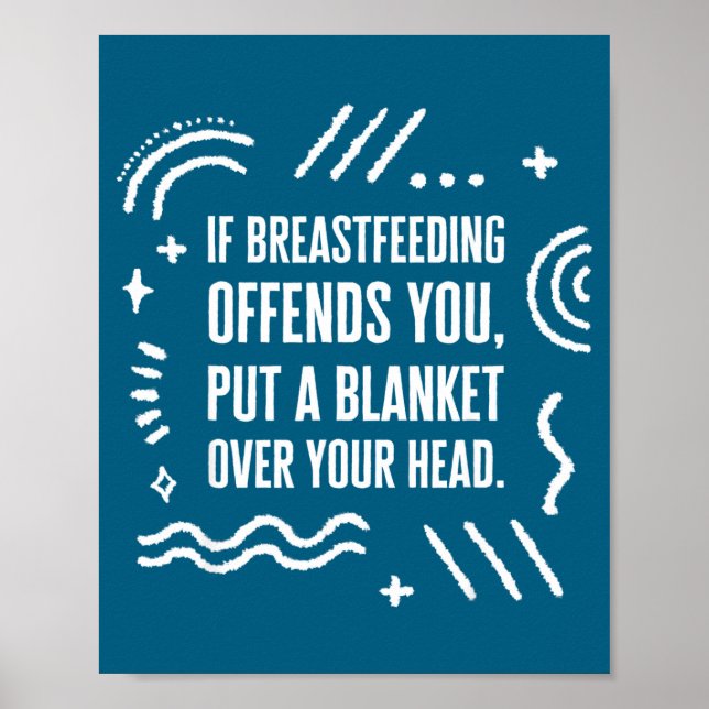 New Breast Feeding Month Mom Normalize Poster (Front)