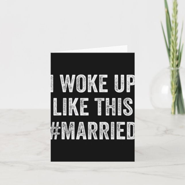 New Bride New Husband Wife - I Woke Up Like This M Card (Front)