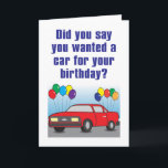 New Car Humorous Birthday Card<br><div class="desc">Friend misunderstanding what other friend wanted for birthday</div>