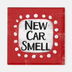 New Car Smell Refrigerator Magnet