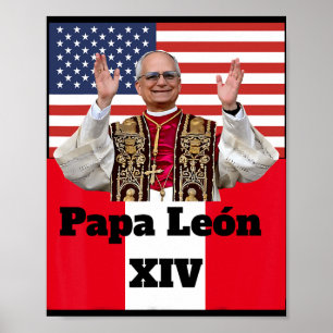 New Catholic Pe Leo Xiv Papa León Peru U.s.a. Conn Poster