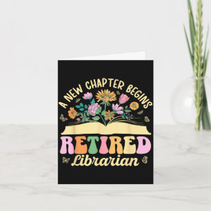 New chapter begins retired librarian retirement card