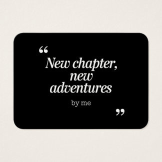 New Chapter, New Adventures Design by Me