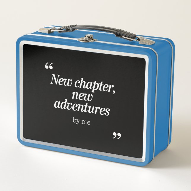 New Chapter, New Adventures Design by Me Metal Lunch Box (Front)