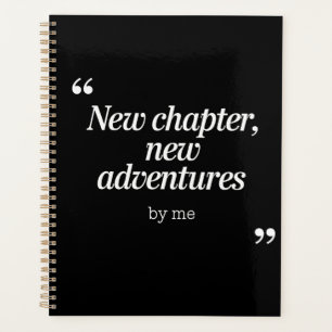 New Chapter, New Adventures Design by Me Planner