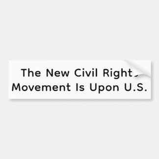 New Civil Rights Movement Hankamer Artjunkhaus Yes Bumper Sticker