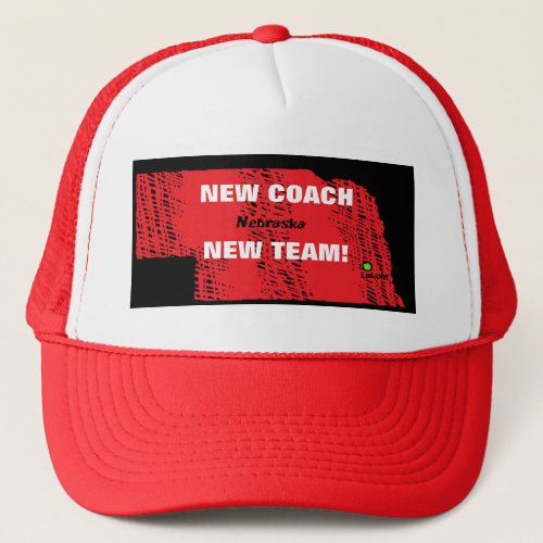 NEW COACH NEW TEAM  TRUCKER HAT